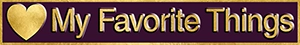My Favorite Things