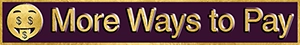 More Ways to Pay